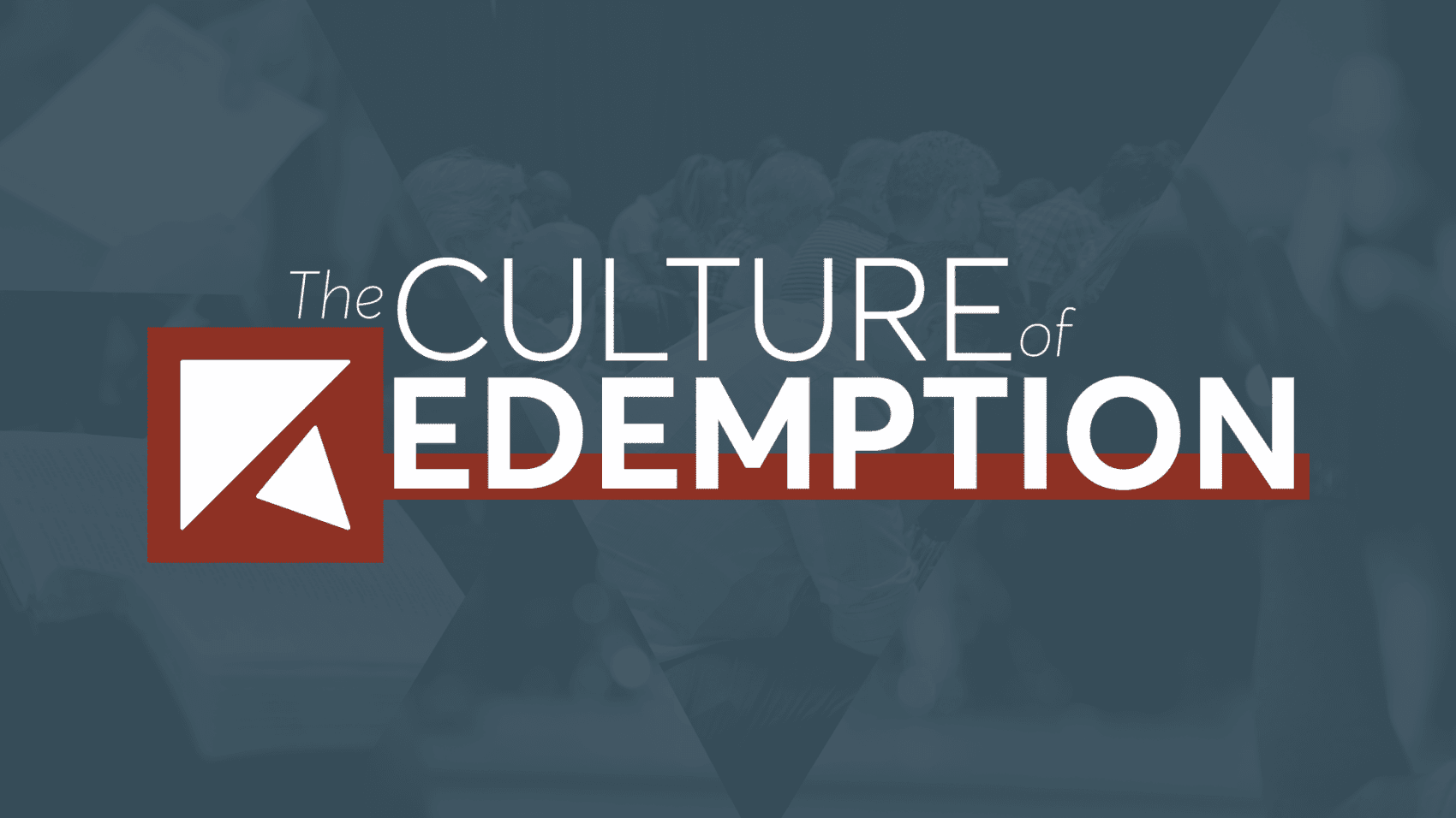 Featured image for “The Culture of Redemption”